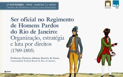 “Ser oficial no Regimento de Homens Pardos do Rio de Janeiro: organização, estratégia e luta por direitos (1769-1805)”