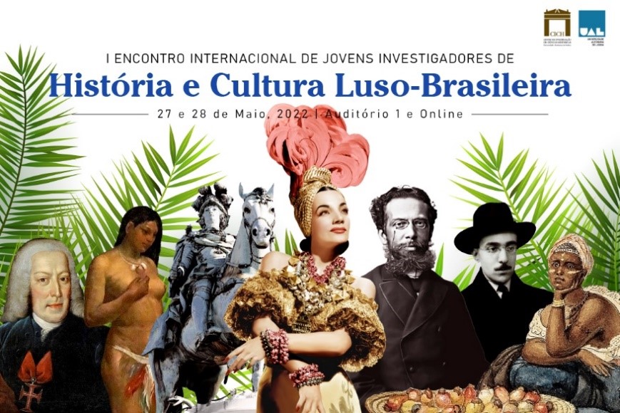 I Encontro Internacional de Jovens Investigadores de História e Cultura Luso-brasileira.