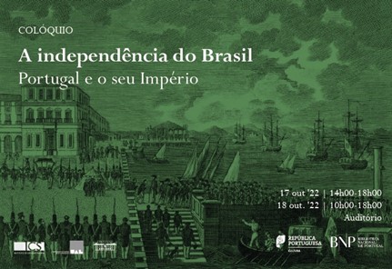 A independência do Brasil: Portugal e o seu Império . Biblioteca Nacional de Portugal.