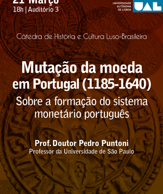 Mutação da Moeda em Portugal (1185-1640): sobre a formação do sistema monetário português