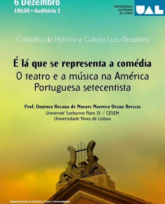 É lá que se representa a Comédia: O teatro e a música na América Portuguesa Setecentista